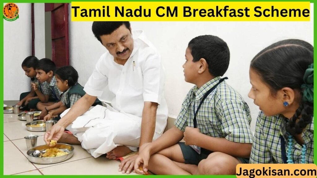 Tamil Nadu CM Breakfast Scheme